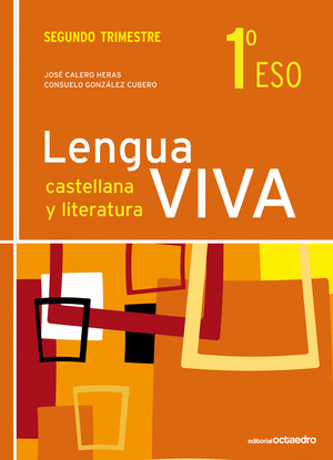 LENGUA VIVA, LENGUA CASTELLANA Y LITERATURA, 1 ESO, 2 TRIMESTRE
