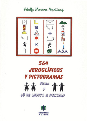 564 JEROGLÍFICO O PICTOGRAMAS O TE INVITO A PENSAR