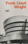 LLOYD WRIGHT. OBRAS Y PROYECTOS