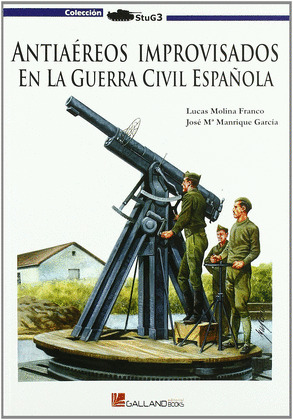 ANTIAEREOS IMPROVISADOS EN LA GUERRA CIVIL ESPAÑOLA