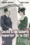 CECILIA G. DE GUILARTE REPORTER DE LA CNT (CRONICAS GUERRA)