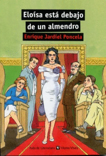 ELOÍSA ESTÁ DEBAJO DE UN ALMENDRO