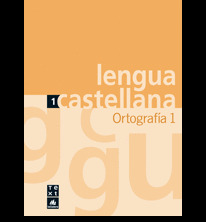 (06).CUAD.LENGUA 1.ORTOGRAFIA (1R-2N ESO)