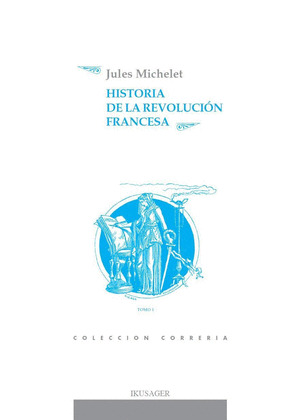 HISTORIA DE LA REVOLUCION FRANCESA TOMO I