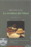 AVENTURA DEL MUNI, LA
