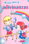 ADIVINANZAS - MI GRAN LIBRO DE