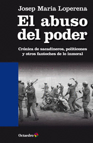 ABUSO DEL PODER, EL