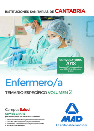 ENFERMERO/A DE LAS INSTITUCIONES SANITARIAS DE CANTABRIA. TEMARIO ESPECÍFICO VOL