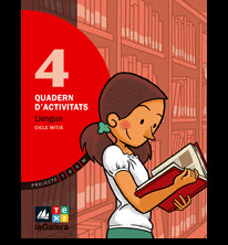 PROJECTE TRAM, LLENGUA, 4 EDUCACIÓ PRIMÀRIA, CICLE MITJÀ. QUADERN D'ACTIVITATS
