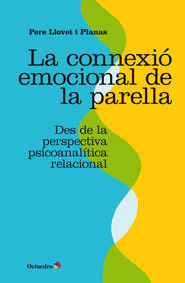 LA CONNEXIÓ EMOCIONAL DE LA PARELLA