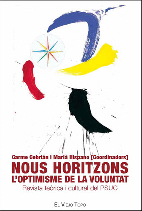 NOUS HORITZONS. L'OPTIMISME DE LA VOLUNTAT