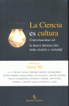 CIENCIA ES CULTURA, LA