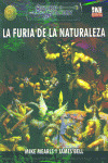 FURIA DE LA NATURALEZA, LA