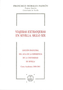 VIAJERAS EXTRANJERAS EN SEVILLA. SIGLO XIX