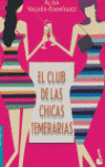 CLUB DE LAS CHICAS TEMERARIAS