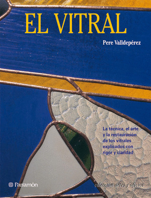 EL VITRAL/ARTES Y OFICIOS