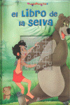 LIBRO DE LA SELVA, EL COLECC. PUZZLE FAVORITOS