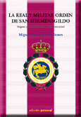 LA REAL Y MILITAR ORDEN DE SAN HERMENEGILDO