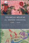TECNICAS BELICAS DEL MUNDO ORIENTAL 1200 - 1860