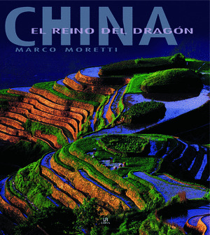 CHINA, EL REINO DEL DRAGON