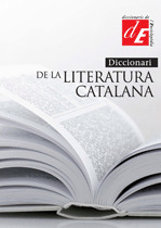 DICCIONARI DE LITERATURA CATALANA