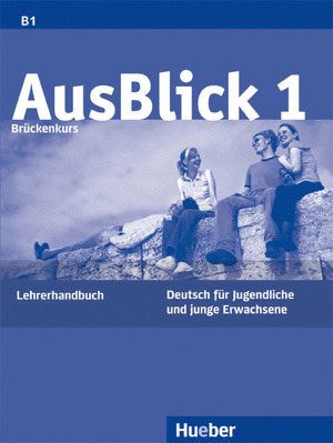 AUSBLICK 1 LEHRERHANDBUCH. PROFESOR
