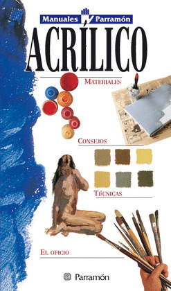 ACRILICO. MANUALES PARRAMON