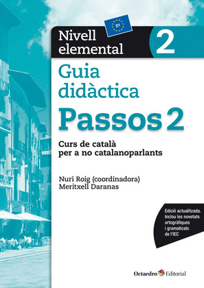 PASSOS 2. NIVELL ELEMENTAL. GUIA DID?CTICA