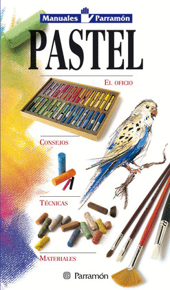 PASTEL. MANUALES PARRAMON