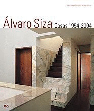 ALVARO SIZA/CASAS 1954-2004