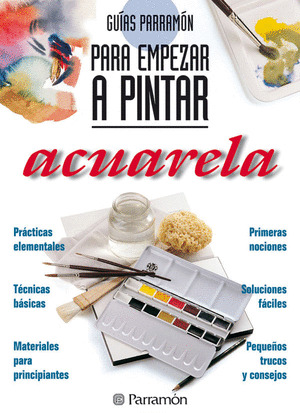 ACUARELA PARA EMPEZAR A PINTAR