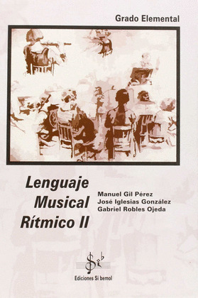 LENGUAJE MUSICAL RITMICO II, GRADO ELEMENTAL