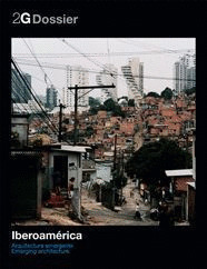IBEROAMÉRICA. ARQUITECTURA EMERGENTE