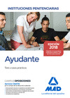 AYUDANTE DE INSTITUCIONES PENITENCIARIAS. TEST Y CASOS PRÁCTICOS