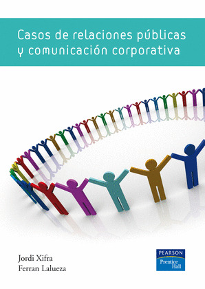 CASOS DE R.R.P.P. Y COMUNICACIÓN CORPORATIVA (E-BOOK)