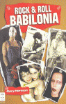 ROCK & ROLL BABILONIA