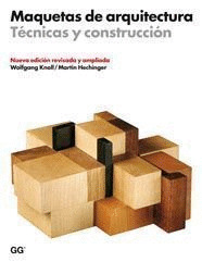 MAQUETAS DE ARQUITECTURA,TECNICAS Y CONSTRUCCION