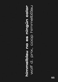 HIMMELBLAU NO ES NINGÚN COLOR