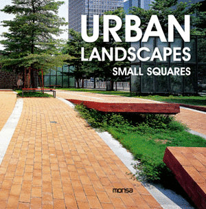 URBAN LANDSCAPES, SMALL SQUARES