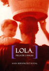 LOLA, FILLA DE CANGAS