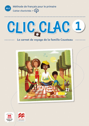 CLIC CLAC 1 ED. MACMILLAN CAHIER D'ACTIVITES