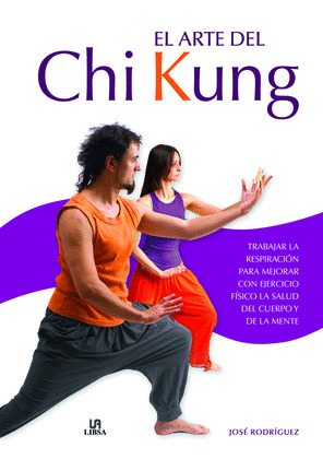 ARTE DEL CHI KUNG, EL