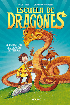 DESPERTAR DEL DRAGÓN DE TIERRA, EL (ESCUELA DE DRAGONES 1)
