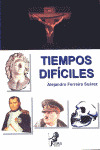 TIEMPOS DIFICILES