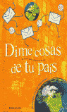 DIME COSAS DE TU PAIS