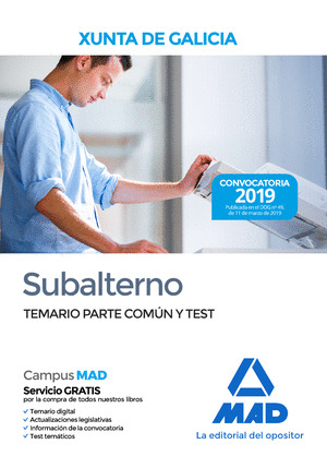SUBALTERNO DE LA XUNTA DE GALICIA. TEMARIO PARTE COMUN Y TEST