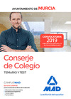 CONSERJE DE COLEGIO DEL AYUNTAMIENTO DE MURCIA. TEMARIO Y TEST