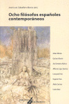 OCHO FILOSOFOS ESPAÑOLES CONTEMPORANEOS