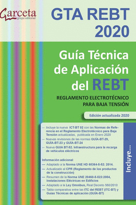 GTA REBT 2020. GUÍA TÉCNICA DE APLICACIÓN DEL REBT. EDICIÓN ACTUALIZADA 2020