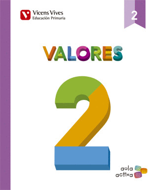 VALORES, 2º PRIMARIA. AULA ACTIVA (2015)